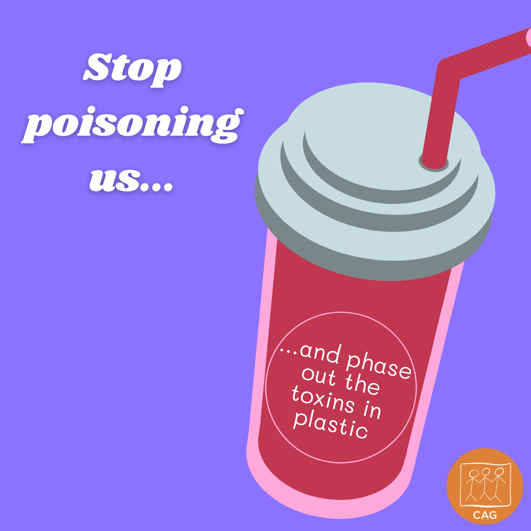 Social Media Poster Stop Poisoning your plastics CAG